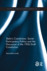 Stalin's Constitution : Soviet Participatory Politics and the Discussion of the 1936 Draft Constitution - Book