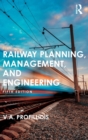 Railway Planning, Management, and Engineering - Book