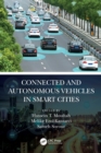 Connected and Autonomous Vehicles in Smart Cities - Book