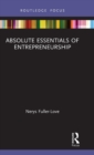 The Absolute Essentials of Entrepreneurship - Book