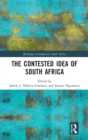 The Contested Idea of South Africa - Book