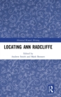 Locating Ann Radcliffe - Book