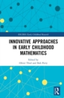 Innovative Approaches in Early Childhood Mathematics - Book