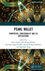 Pearl Millet : Properties, Functionality and its Applications - Book