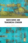 David Bowie and Transmedia Stardom - Book