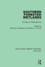 Southern Forested Wetlands : Ecology and Management - Book