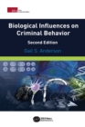 Biological Influences on Criminal Behavior - Book