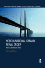 Nordic Nationalism and Penal Order : Walling the Welfare State - Book