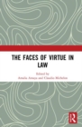 The Faces of Virtue in Law - Book