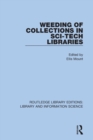 Weeding of Collections in Sci-Tech Libraries - Book