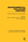 Environmental Pollution Control : Technical, Economic and Legal Aspects - Book
