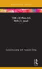 The China–US Trade War - Book