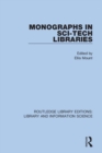Monographs in Sci-Tech Libraries - Book