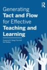 Generating Tact and Flow for Effective Teaching and Learning - Book