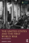 The United States and the First World War - Book