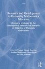 Research and Development in University Mathematics Education : Overview Produced by the International Network for Didactic Research in University Mathematics - Book