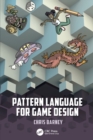 Pattern Language for Game Design - Book
