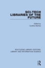 Sci-Tech Libraries of the Future - Book