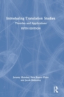 Introducing Translation Studies : Theories and Applications - Book