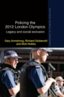 Policing the 2012 London Olympics : Legacy and Social Exclusion - Book