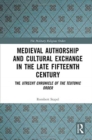 Medieval Authorship and Cultural Exchange in the Late Fifteenth Century : The Utrecht Chronicle of the Teutonic Order - Book
