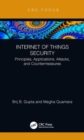 Internet of Things Security : Principles, Applications, Attacks, and Countermeasures - Book