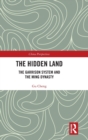 The Hidden Land : The Garrison System And the Ming Dynasty - Book
