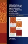 Structural and Morphological Evolution in Metal-Organic Films and Multilayers - Book