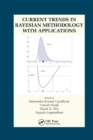 Current Trends in Bayesian Methodology with Applications - Book