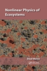 Nonlinear Physics of Ecosystems - Book