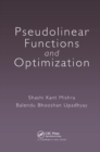 Pseudolinear Functions and Optimization - Book