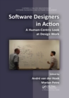 Software Designers in Action : A Human-Centric Look at Design Work - Book