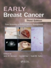 Early Breast Cancer : From Screening to Multidisciplinary Management, Third Edition - Book