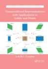 Transcendental Representations with Applications to Solids and Fluids - Book