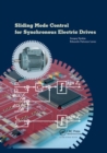 Sliding Mode Control for Synchronous Electric Drives - Book