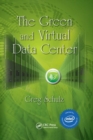 The Green and Virtual Data Center - Book