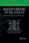 Solid Oxide Fuel Cells : Materials Properties and Performance - Book