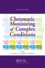 Chromatic Monitoring of Complex Conditions - Book