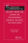 Spectral Theory for Random and Nonautonomous Parabolic Equations and Applications - Book