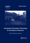 Geospatial Information Technology for Emergency Response - Book