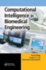 Computational Intelligence in Biomedical Engineering - Book