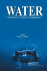 Water : A Source of Conflict or Cooperation? - Book