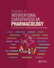 Textbook of Interventional Cardiovascular Pharmacology - Book