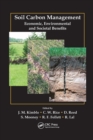 Soil Carbon Management : Economic, Environmental and Societal Benefits - Book