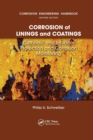 Corrosion of Linings & Coatings : Cathodic and Inhibitor Protection and Corrosion Monitoring - Book