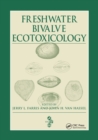 Freshwater Bivalve Ecotoxicology - Book