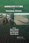 Agroecosystems in a Changing Climate - Book