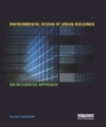 Environmental Design of Urban Buildings : An Integrated Approach - Book
