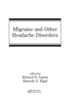 Migraine and Other Headache Disorders - Book