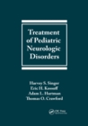 Treatment of Pediatric Neurologic Disorders - Book